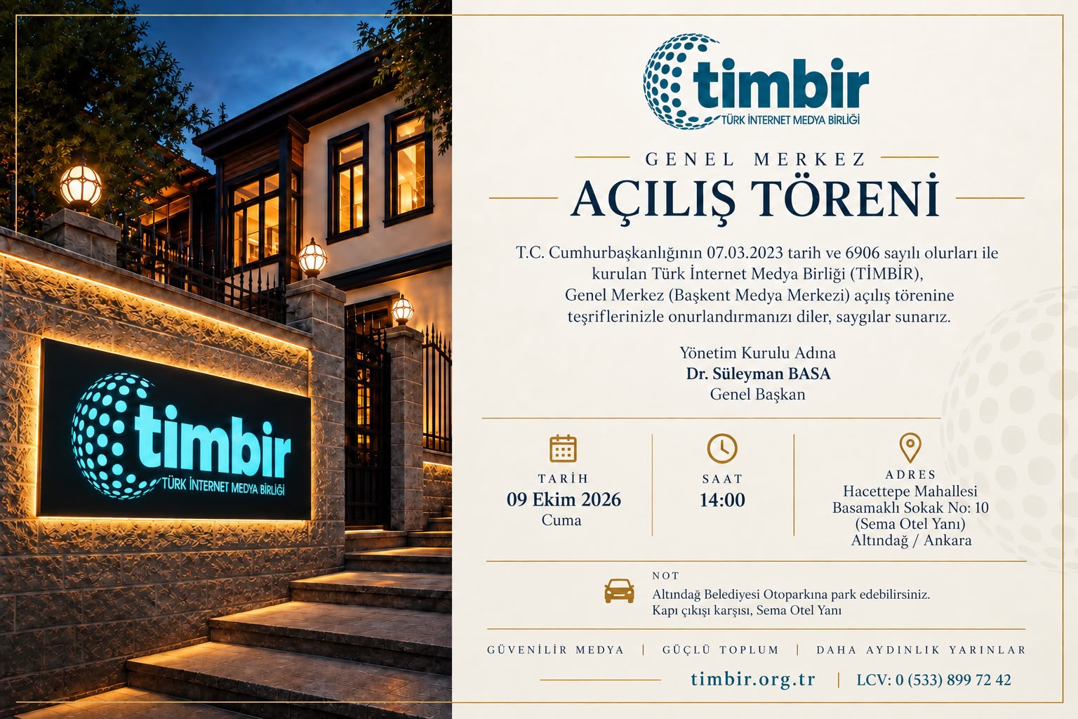 TİMBİR Genel Merkezi Açılıyor